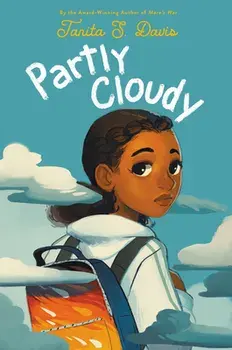 Partly Cloudy, Paperback/Tanita S. Davis