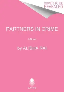 Partners in Crime, Paperback/Alisha Rai