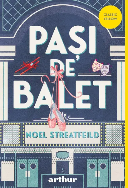 Pași de balet | paperback - Noel Streatfeild