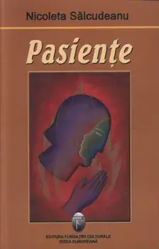 Pasiente/Nicoleta Salcudeanu