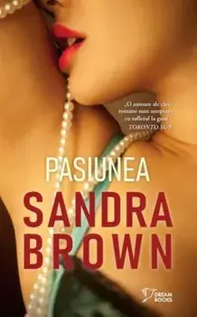 Pasiunea/Sandra Brown