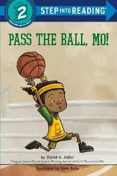 Pass the Ball, Mo!, Paperback/David A. Adler