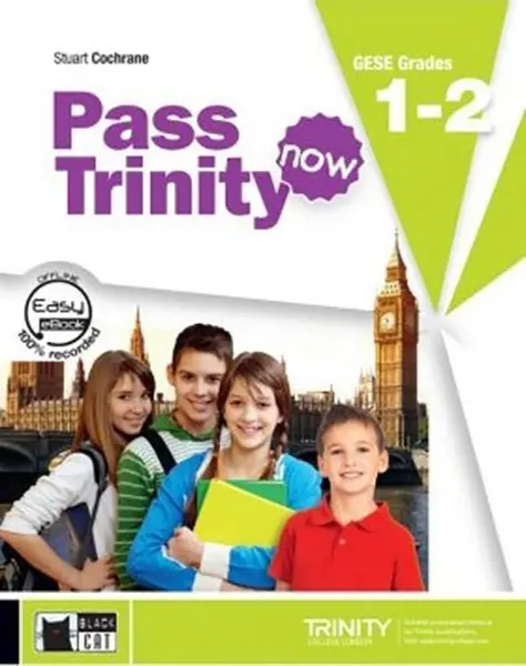 Pass Trinity now Student's Book 1-2 | Stuart Cochrane