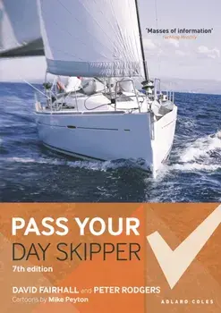 Pass Your Day Skipper. 7th edition, 7 ed, Paperback/***