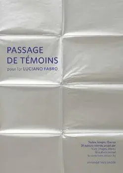 Passage de temoins pour Luciano Fabro, Paperback/Vivianne van Singer