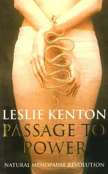 Passage To Power. Natural Menopause Revolution, Paperback/Leslie Kenton