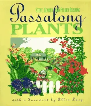 Passalong Plants, Paperback/Steve Bender