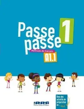 Passe-passe 1. Livre eleve. A1.1, Paperback/Catherine Adam