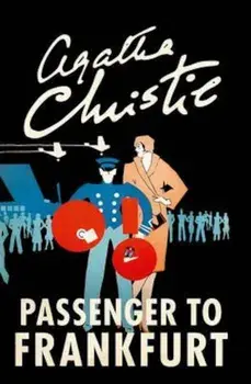 Passenger to Frankfurt, Paperback/Agatha Christie