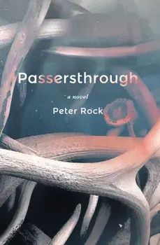 Passersthrough, Hardback/Peter, MD, FCCP, MBA Rock