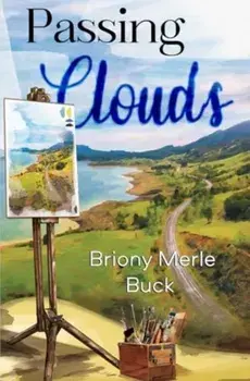 Passing Clouds, Paperback/Briony Merle Buck