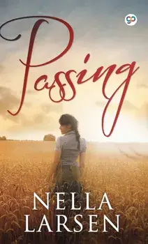 Passing, Hardcover/Nella Larsen