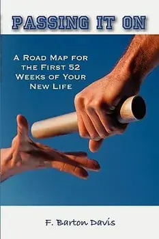Passing It on, Paperback/F. Barton Davis