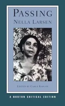 Passing, Paperback/Nella Larsen
