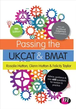Passing the UKCAT and BMAT. Advice, Guidance and Over 650 Questions for Revision and Practice, Paperback/Felicity Taylor