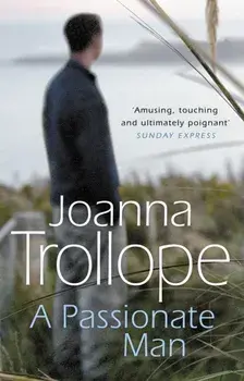 Passionate Man, Paperback/Joanna Trollope
