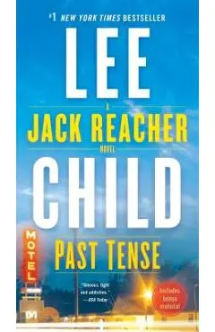 Past Tense: A Jack Reacher Novel - Lee Child