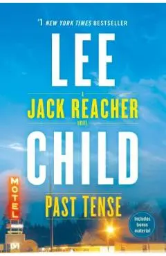 Past Tense: A Jack Reacher Novel - Lee Child