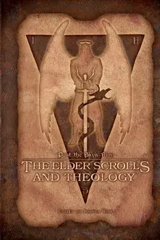 Past the Sky's Rim: The Elder Scrolls and Theology, Paperback/Joshua Wise