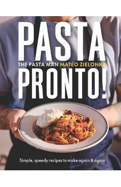 Pasta Pronto - Mateo Zielonka