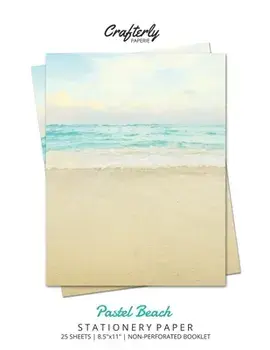 Pastel Beach Stationery Paper: Aesthetic Letter Writing Paper for Home, Office, Letterhead Design, 25 Sheets, Paperback/***