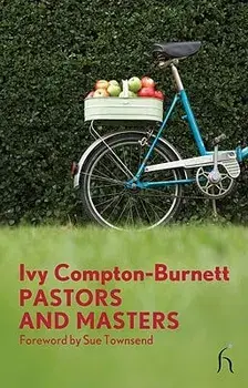 Pastors and Masters, Paperback/Ivy Compton-Burnett