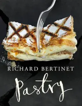 Pastry, Hardcover/Richard Bertinet