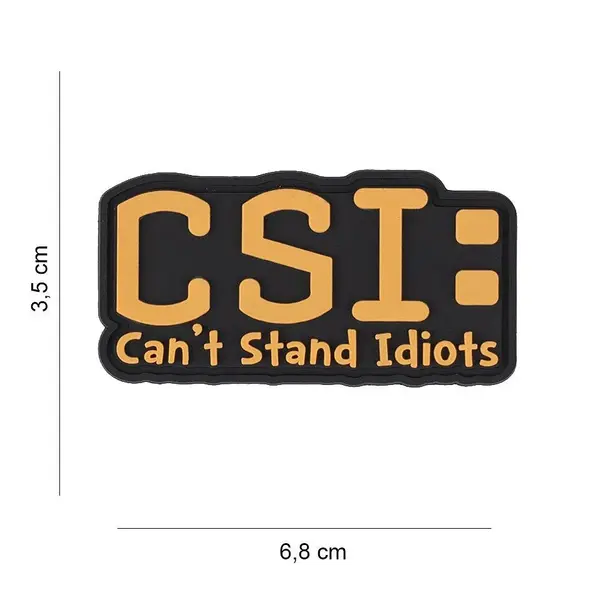 Patch 3D PVC 101INC CSI – Can't Stand Idiots - Default Title