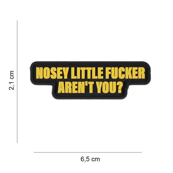 Patch 3D PVC 101INC Nosey Little Fucker - Default Title