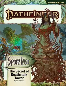 Pathfinder Adventure Path: The Secret of Deathstalk Tower (Spore War 2 of 3) (P2), Paperback/Aoife Ester