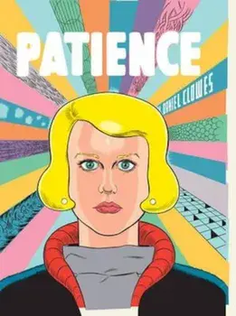 Patience, Hardcover/Daniel Clowes