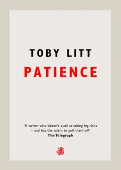Patience, Paperback/Toby Litt