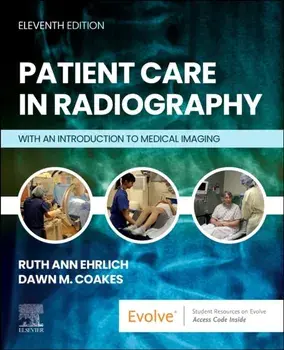 Patient Care in Radiography. With an Introduction to Medical Imaging, 11 ed, Paperback/***