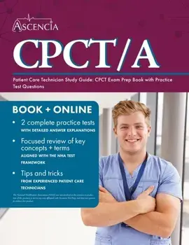 Patient Care Technician Study Guide: CPCT Exam Prep Book with Practice Test Questions, Paperback/Falgout