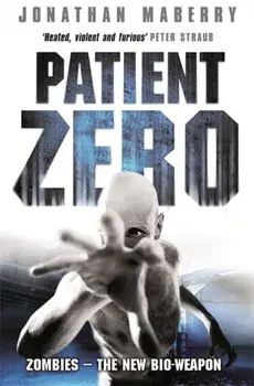 Patient Zero, Paperback/Jonathan Maberry