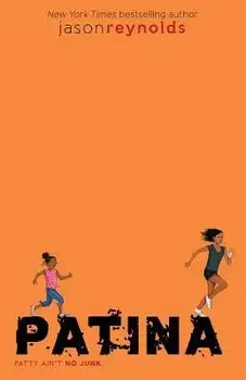 Patina, Paperback/Jason Reynolds