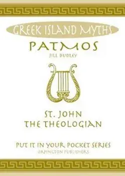 Patmos. St. John the Theologian., Paperback/Jill Dudley