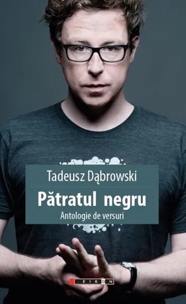 Patratul negru | Tadeusz Dabrowski