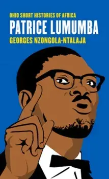 Patrice Lumumba, Paperback/Georges Nzongola-Ntalaja