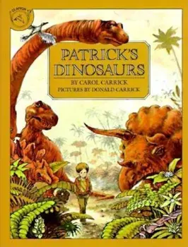 Patrick's Dinosaurs, Paperback/Carol Carrick