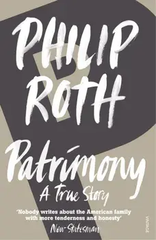 Patrimony. A True Story, Paperback/Philip Roth