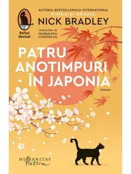 Patru anotimpuri in Japonia/Nick Bradley