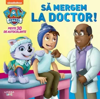 Patrula Catelusilor. Sa mergem la doctor!/***