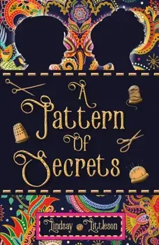 Pattern of Secrets, Paperback/Lindsay Littleson