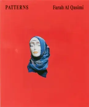 Patterns, Paperback/Farah Al Qasimi