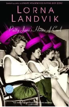 Patty Jane's House of Curl - Lorna Landvik