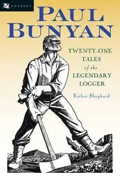 Paul Bunyan, Paperback/Esther Shephard