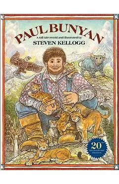 Paul Bunyan - Steven Kellogg