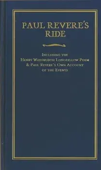 Paul Revere's Ride, Hardcover/Henry Wadsworth Longfellow