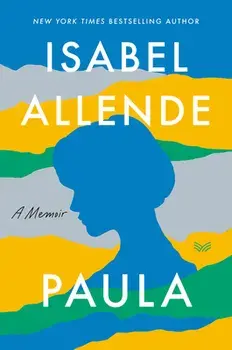 Paula: A Memoir, Paperback/Isabel Allende